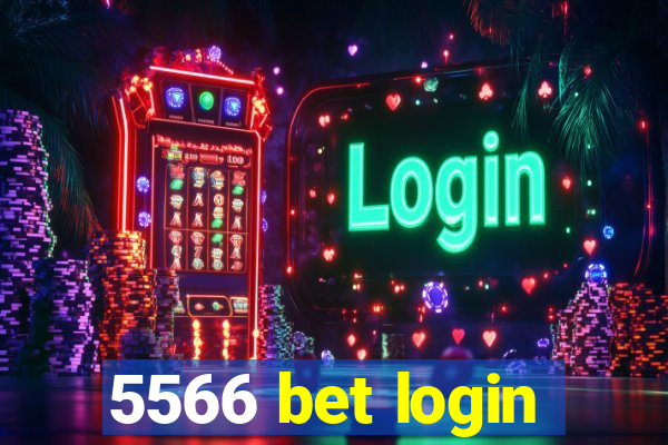 5566 bet login